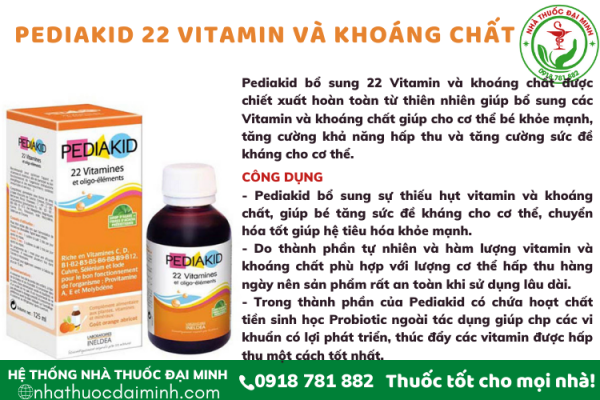 PEDIAKID 22 VITAMIN VÀ KHOÁNG CHẤT - Hình ảnh 2