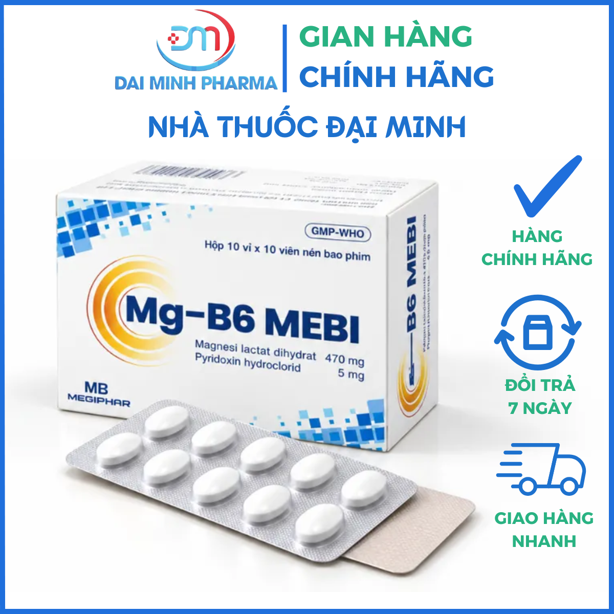 Mg-B6 MEBI 470mg/5mg (Hộp 100 Viên) – Điều Trị Thiếu Magnesi, Giảm Mệt Mỏi, Căng Thẳng, Suy Nhược Thần Kinh - Ảnh 2