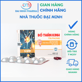 Bổ Thần Kinh Tín Phong (Hộp 30 Viên) – An Thần, Giúp Ăn Ngủ Tốt & Giảm Tê Bì Tay Chân