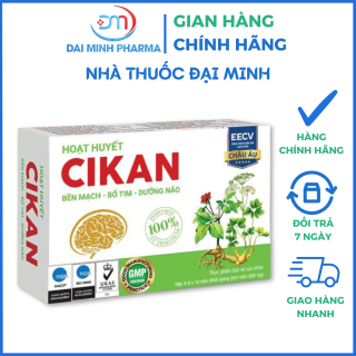 Hoạt Huyết Cikan (Hộp 40 Viên) – Bền Mạch, Bổ Tim, Dưỡng Não & Giảm Di Chứng Sau Tai Biến